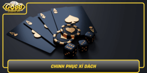 Chinh Phuc Xi Dach Bi Quyet Chien Thang Dinh Cao Cung Go88