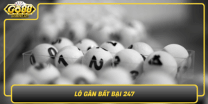 Lo Gan Bat Bai 247 Bi Quyet Chot Lo Chuan Xac Moi Ngay